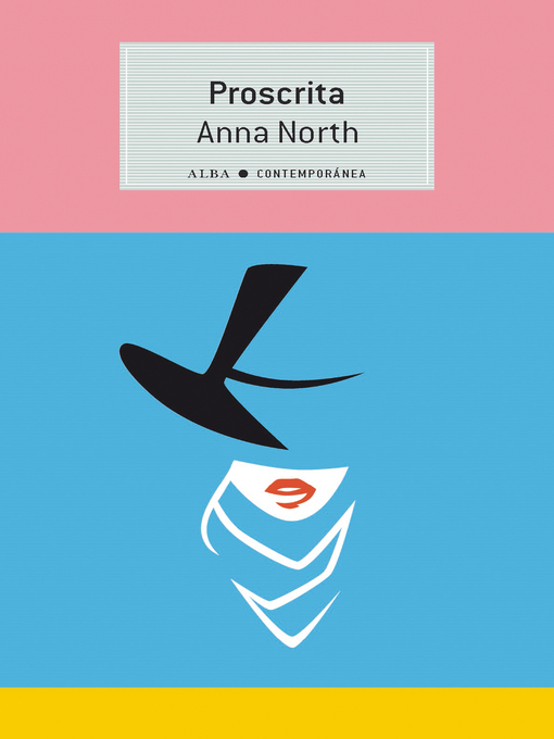 Title details for Proscrita by Anna North - Available